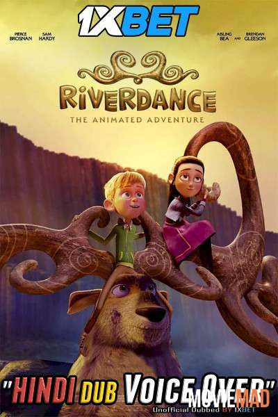 Riverdance: The Animated Adventure 2021 WEBRip Hindi Unofficial Dubbed 720p 480p [1XBET]